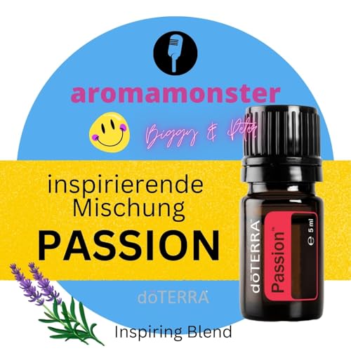 die &Ouml;lemischung PASSION Podcast Por  arte de portada