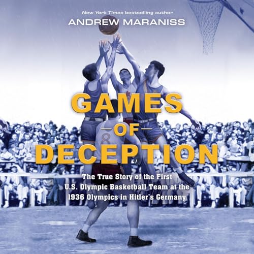Games of Deception by Andrew Maraniss episode artwork