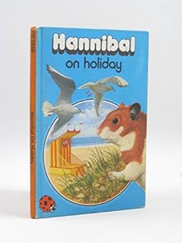 Hardcover Hannibal on Holiday (Animals Stories) Book