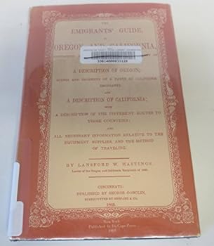 Hardcover The Emigrants Guide to Oregon and California (Amer Scene Series) Book