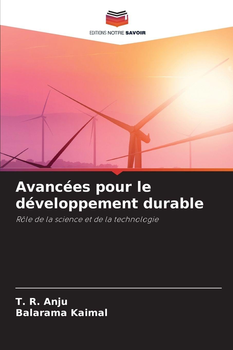 Avancées pour le développement durable: Rôle de la science et de la technologie