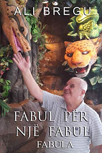 Fabul per nje fabul: Fabula