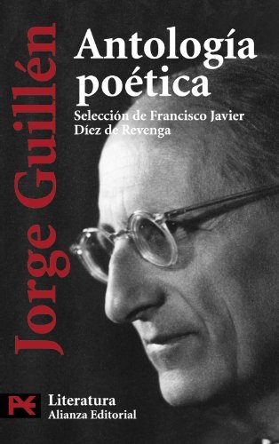 Antologia poetica / Poetic Anthology by Jorge Guillen (2010-06-30)