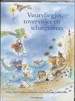 Vuurvliegjes, tovervisjes en schatgravers 9056372076 Book Cover