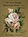 Mastering Roses Vol. 6: Casual Elegance