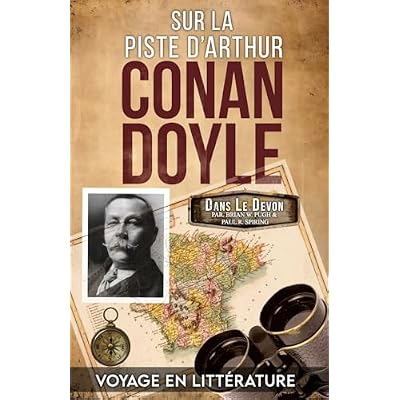 Sur La Piste D'Arthur Conan Doyle