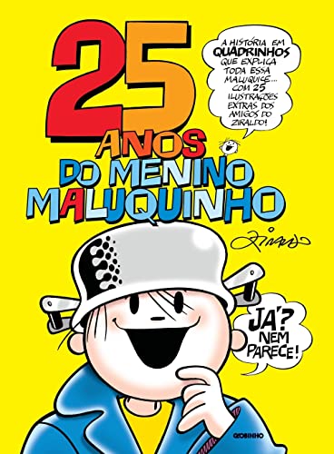 25 anos do Menino Maluquinho