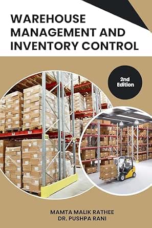 Warehouse Management and Inventory Control: 2nd Edition eBook : Rathee ...