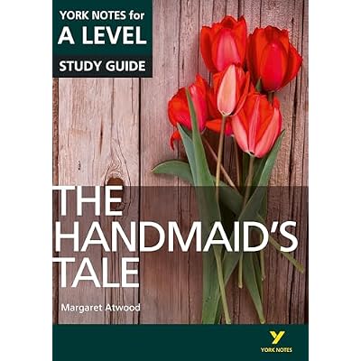 The Handmaids Tale: York Notes for A-level English Literature Study Guide - for 2026, 2027 exams