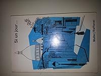 Si un jour ... vous allez en France, texte pur l'enseignement systGematique de la conversation, B001PO8BBU Book Cover
