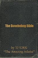 The Douchebag Bible 1490425306 Book Cover
