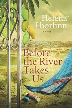 Paperback Before the River Takes Us: A Novel Book