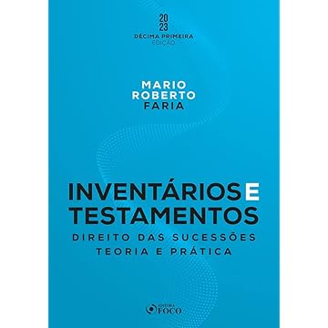 Capa do livro Inventários e Testamentos: Direito das Sucessões - 11ª Ed - 2023