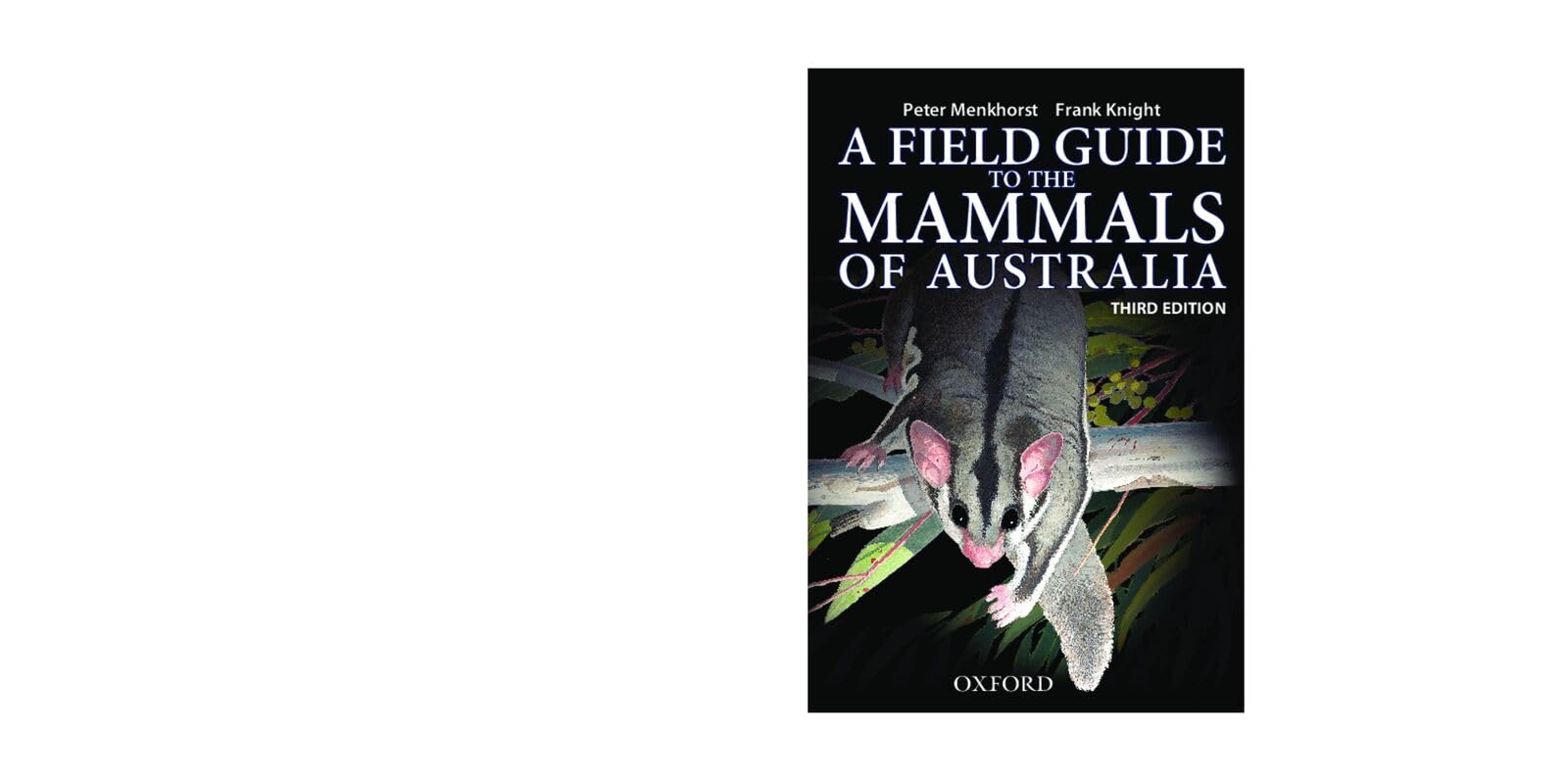 Field Guide to Mammals of Australia by Frank Knight PAPERBACK 9780195573954