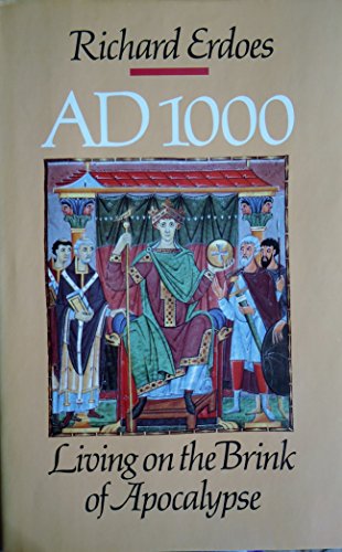 A.D. 1000: Living on the Brink of Apocalypse
