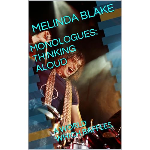 MONOLOGUES: THINKING ALOUD by MELINDA BLAKE episode artwork