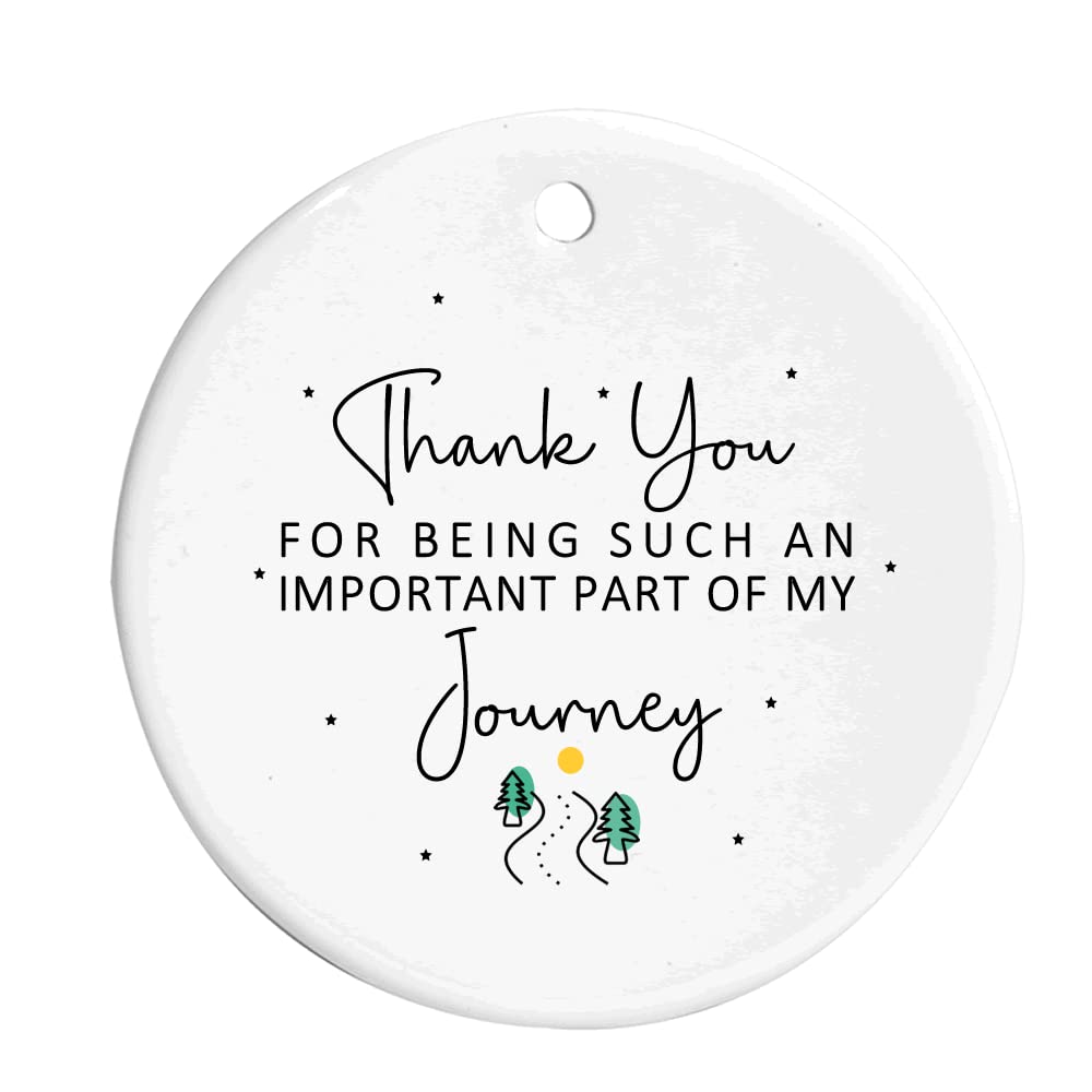 Thank You For Being Such An Important Part Of My Journey Ceramic Round Hanging Ornament Decoration Sign