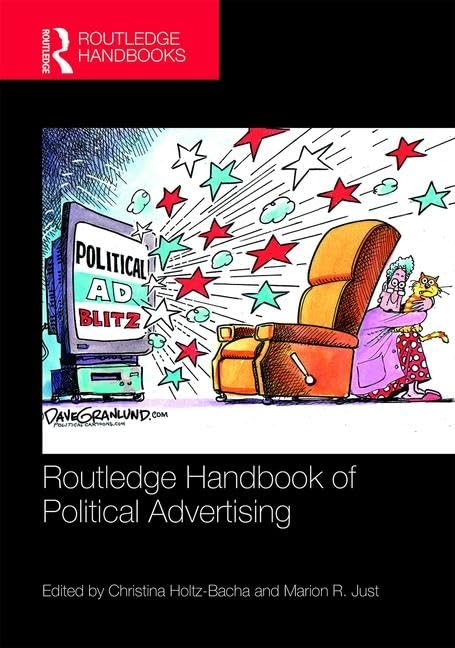 Routledge Handbook of Political Advertising (Routledge International Handbooks)      1st Edition