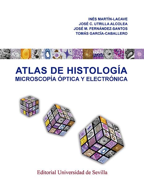 Atlas de Histología: Microscopía óptica y electrónica: 94 (Ciencias de la Salud)
