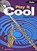 Produktbild Play it Cool - Flute mit CD: 10 leichte Anfängerstücke mit CD Begleitung in Swing, Funk, Reggae, Blues and Latin. für Flöte mit CD oder Klavierbegleitung. Ausgabe mit CD.