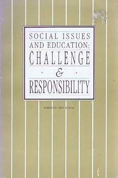 Paperback Social Issues and Education: Challenge and Responsibility Book