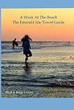 A Week at the Beach, the Emerald Isle Travel Guide