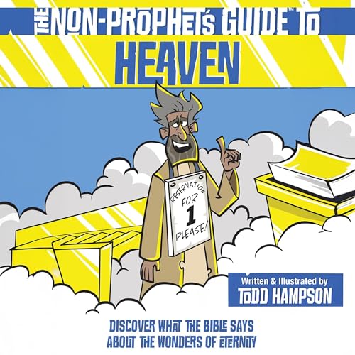 The Non-Prophet's Guide to Heaven by Todd Hampson episode artwork