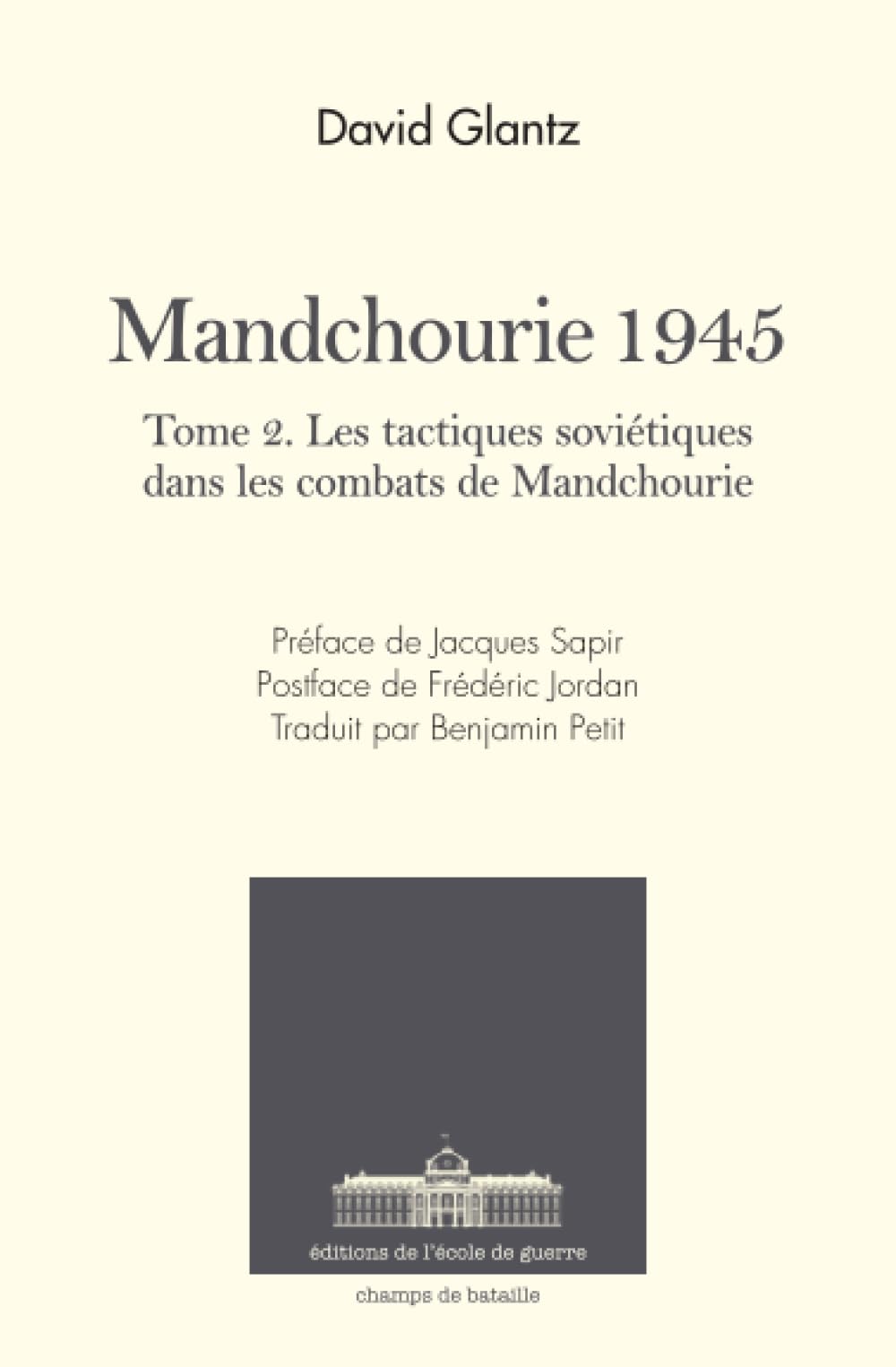 Mandchourie 1945: Les tactiques soviétiques dans les combats de Mandchourie