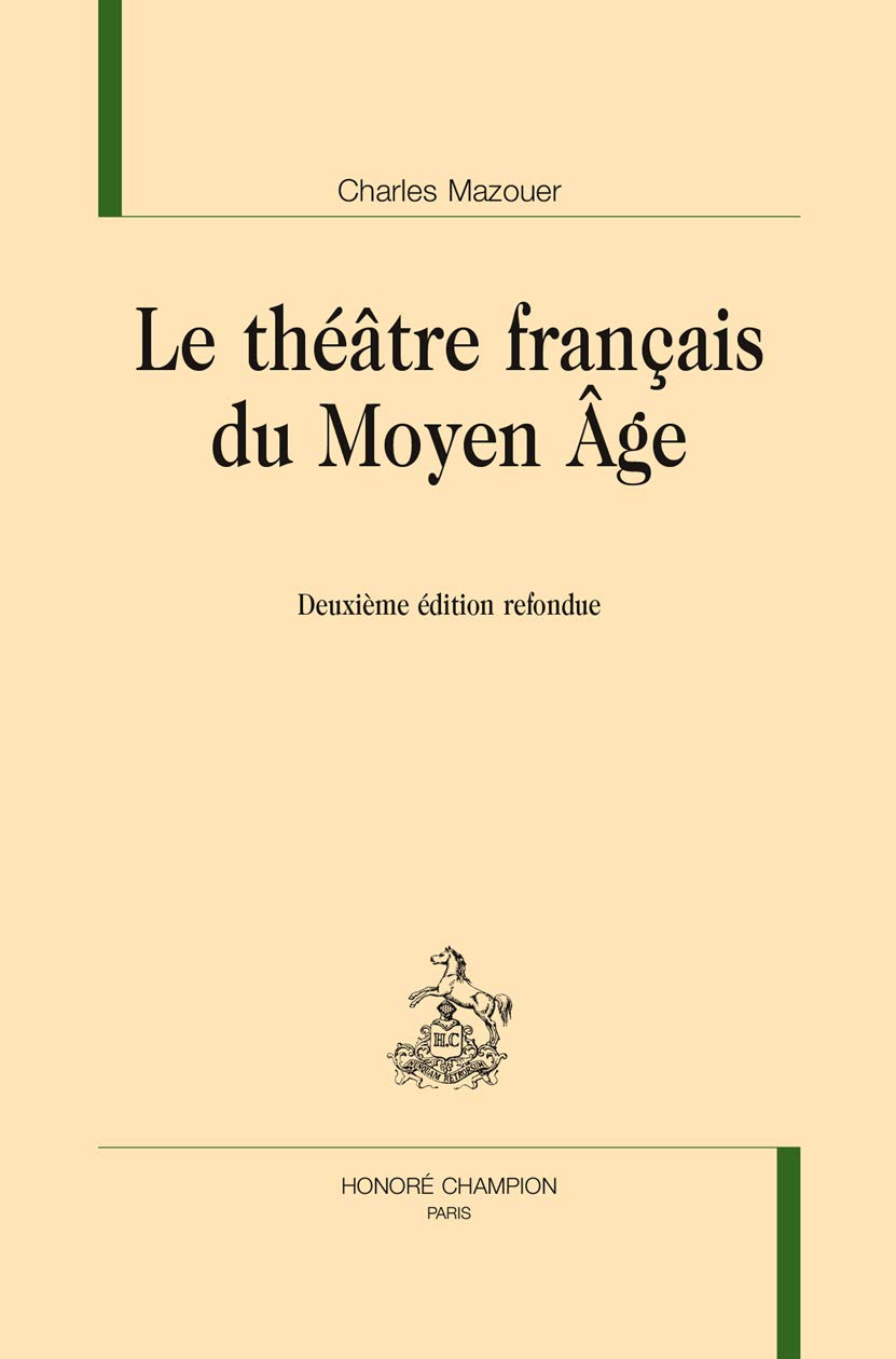 Amazon.co.jp: Le Theatre Français du Moyen Age : 本