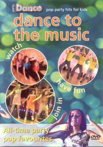 Party Dance - Dance to the Music [DVD]