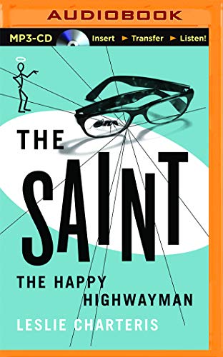 The Happy Highwayman 1511326395 Book Cover