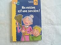Ma voisine est une sorcière ! 2800683198 Book Cover
