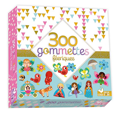 300 gommettes féériques 300 gommettes féériques