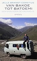 Van Bakoe tot Batoemi 9044625705 Book Cover