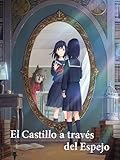 El Castillo a través del Espejo