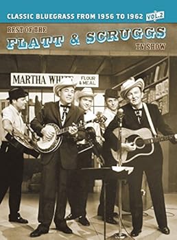 Best of the Flatt & Scruggs TV Show: Volume 2
