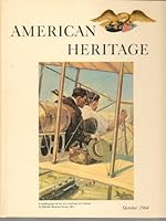 American Heritage: The Magazine of History, Volume XV Number 6, October 1964 B003J21Y2O Book Cover