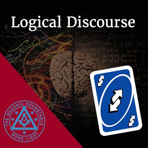 『The Masonic Roundtable - 0527 - Logical Discourses』のカバーアート