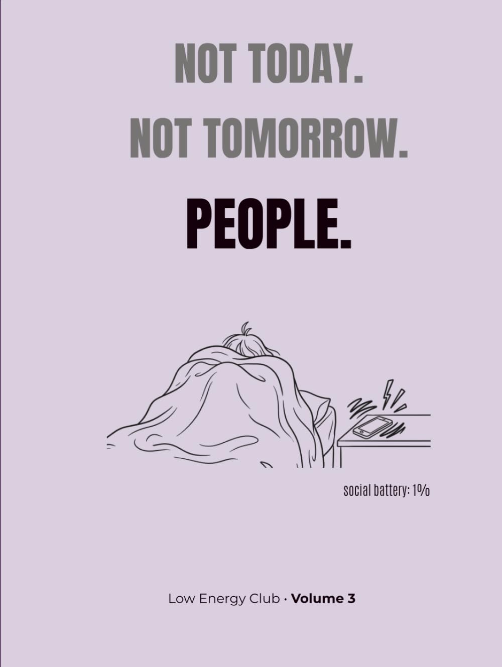 Too Tired to Function: A Funny Adult Coloring Book for Relaxation, Stress Relief, and Overthinking Minds (Low Energy Club Vol. 3): RELATABLE & FUNNY ... situations you’ll instantly recognize