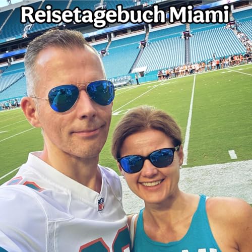 Reisetagebuch aus Miami!