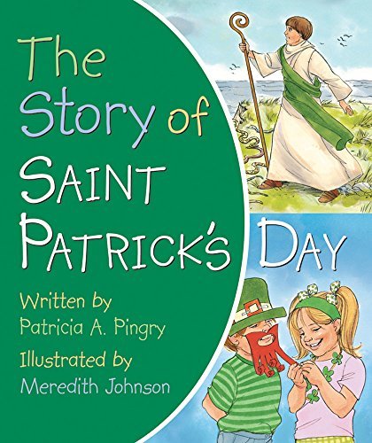 The Story of Saint Patrick's Day by Patricia A.... B01N3MEKGU Book Cover