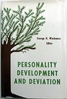 Personality Development and Deviation: A Textbook for Social Work 0823640701 Book Cover