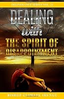 Dealing With the Spirit of Disappointment 1973253321 Book Cover