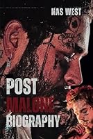POST MALONE BIOGRAPHY: The Man Behind the Music, Style, and Stardom B0F5QW8S4D Book Cover