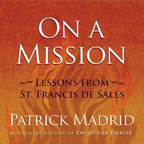 On a Mission by Patrick Madrid episode artwork