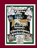 These Are A Few of My Favorite Things Christmas Coloring Book