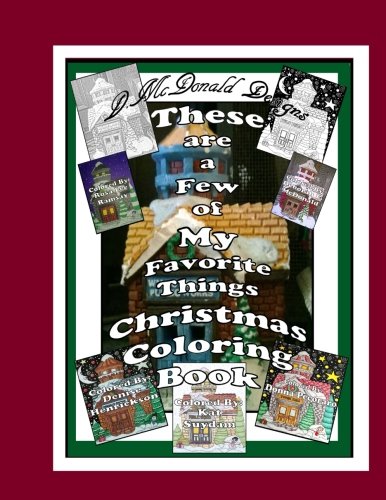These Are A Few of My Favorite Things Christmas Coloring Book