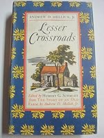 Lesser Crossroads: From the Story of an Old Farm B000S8SR3Q Book Cover