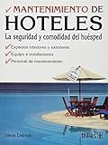  Mantenimiento De Hoteles La Seguridad Y Comodidad Del Huesped/ Hotel Management Guess Security and Comfort