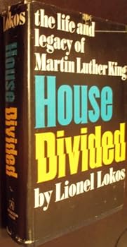 House Divided: The Life and Legacy of Martin Luther King